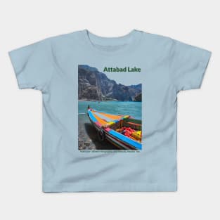 Attabad Lake in Pakistan where hospitality and beauty awaits you Pakistani culture , Pakistan tourism Kids T-Shirt